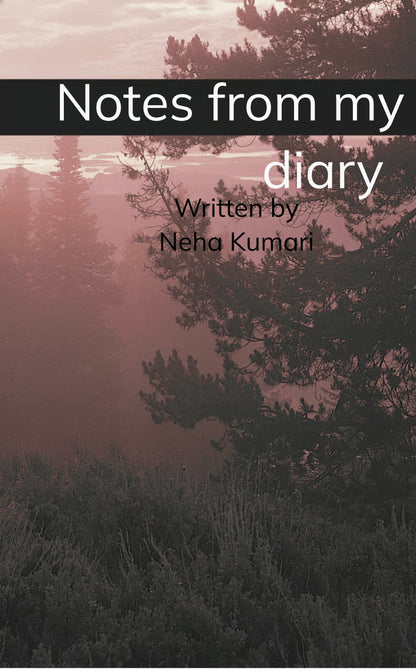 Notes from my diary