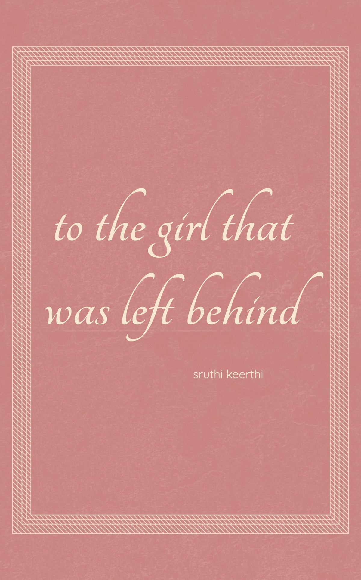 to the girl that was left behind