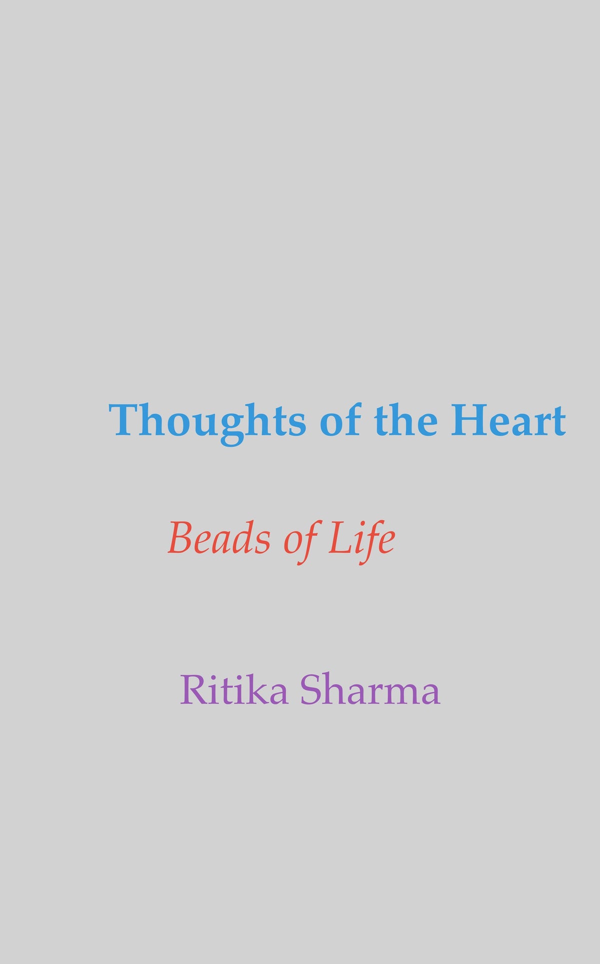 Thoughts of the Heart