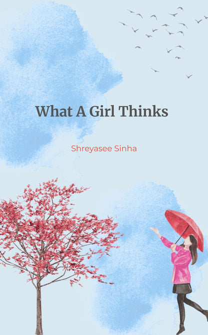What A Girl Thinks?