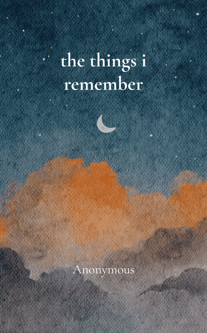the things i remember