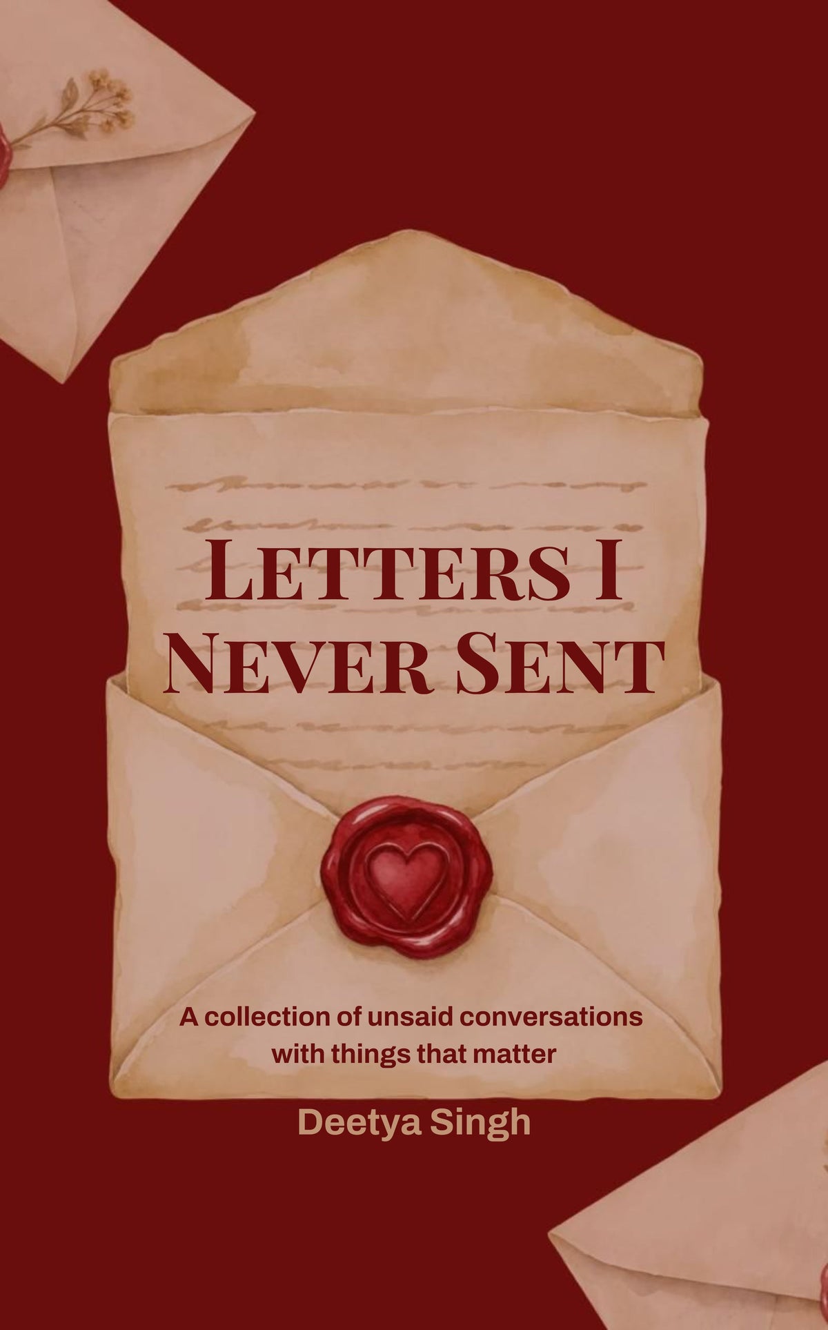 Letters I Never Sent