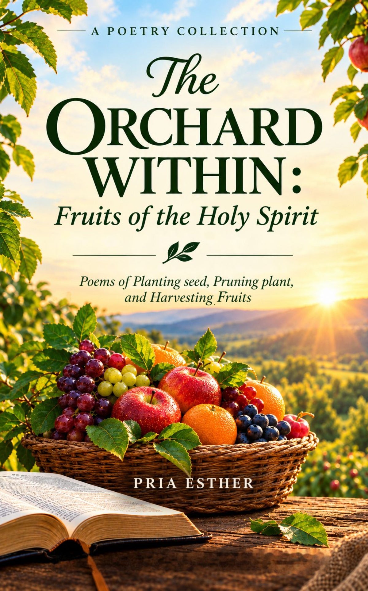 The Orchard Within: Fruits of the Holy Spirit