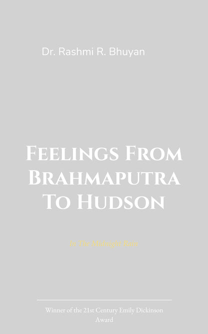 Feelings From Brahmaputra To Hudson