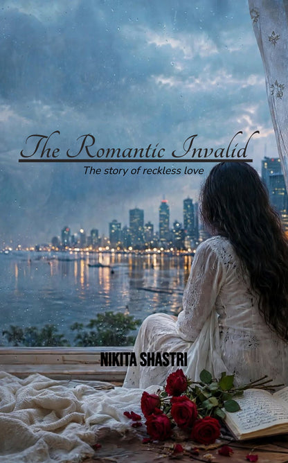 The Romantic Invalid