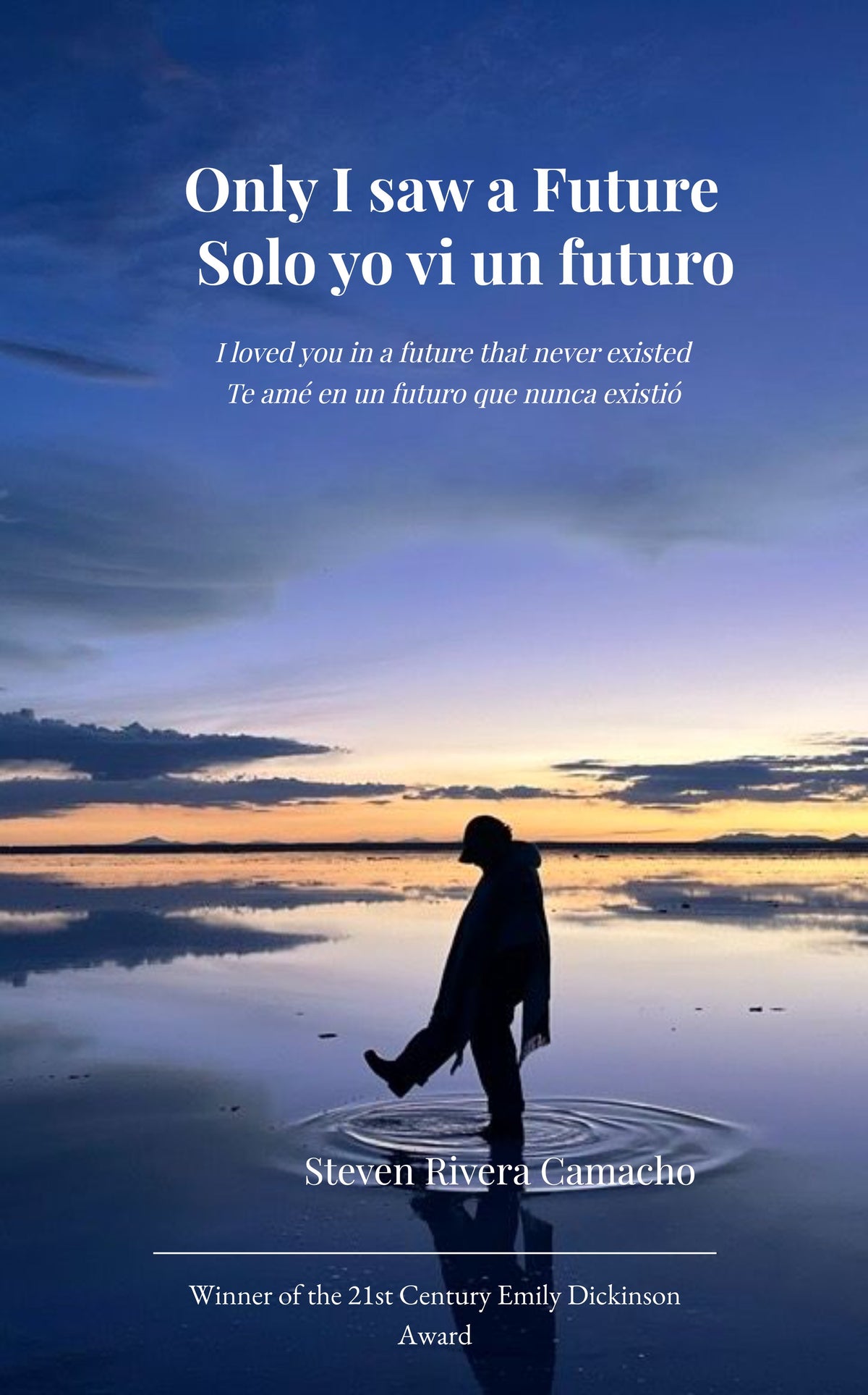Only I saw a future  Solo yo vi un futuro