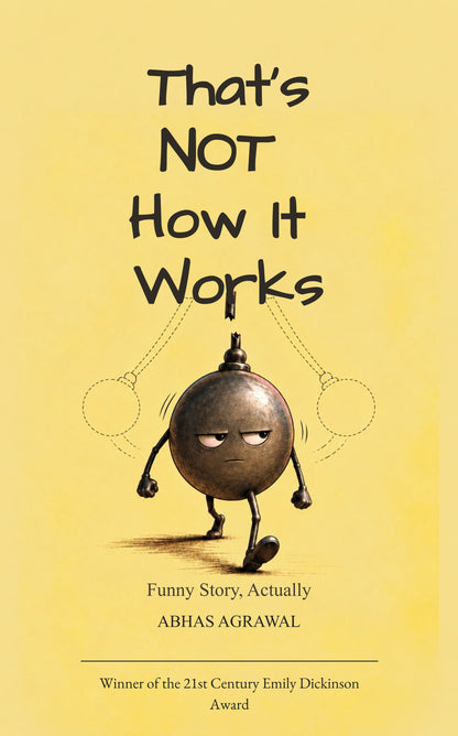 That's Not How It Works