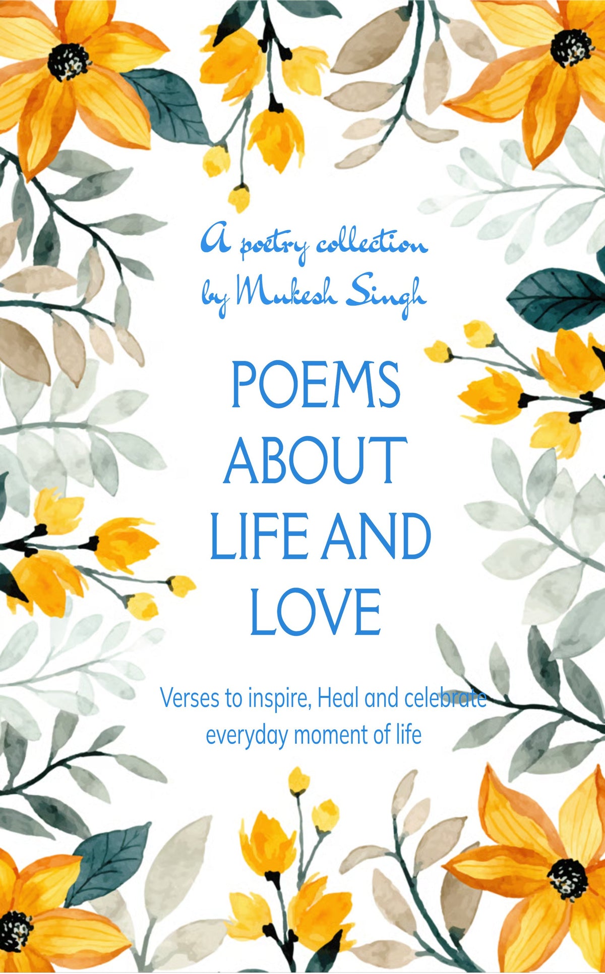 Poems About Life and Love